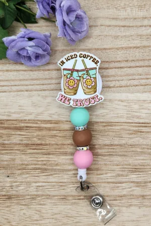 Badge Reel-In Iced Coffee We Trust CR010