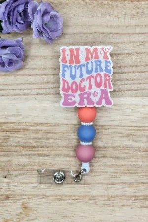 Badge Reel-In My Future Doctor Era Pastels (Pearl) NP035