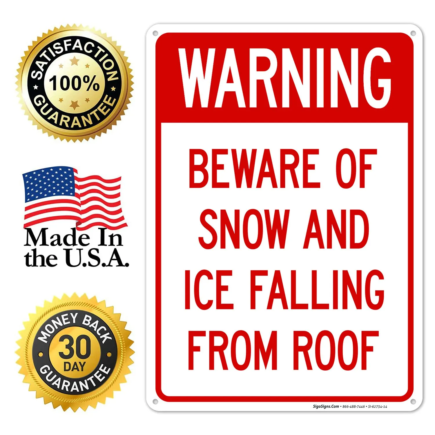 Beware of Snow and Ice Falling from Roof Sign, 10x14 Inches, Rust Free .040 Aluminum, Fade Resistant, Made in USA