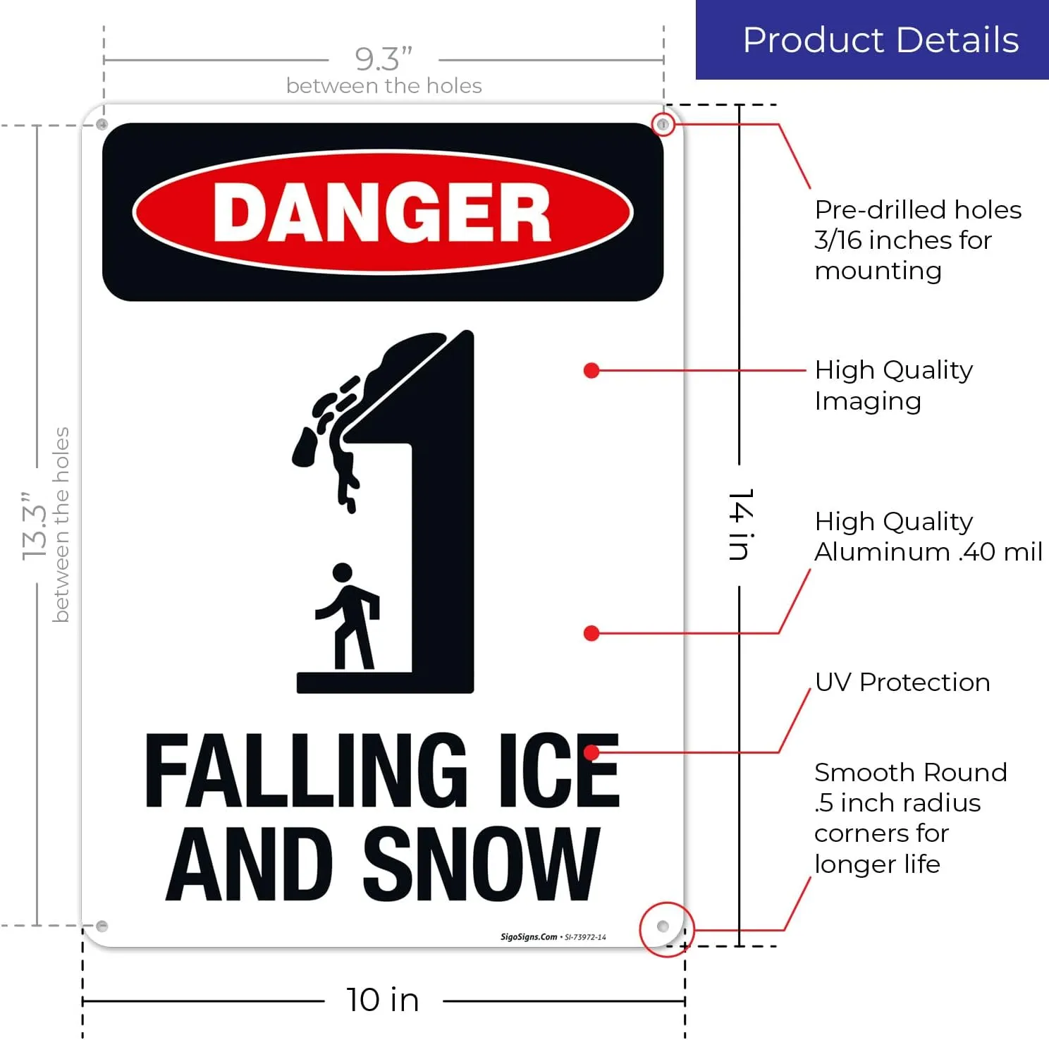 Danger Falling Ice and Snow Sign, 10x14 Inches, Rust Free .040 Aluminum, Fade Resistant, Made in USA