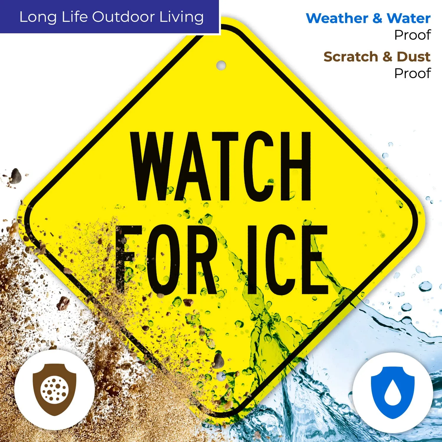 Watch for Ice Sign, 12x12 Inches, Rust Free .040 Aluminum, Fade Resistant, Made in USA